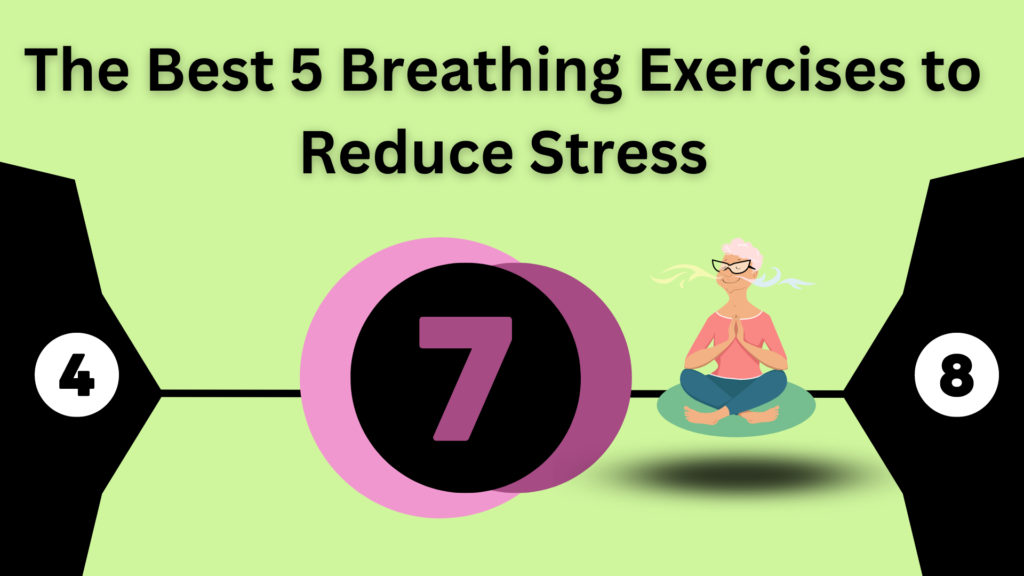 The Top 5 Breathing Exercises To Reduce Stress At Workplace: A 