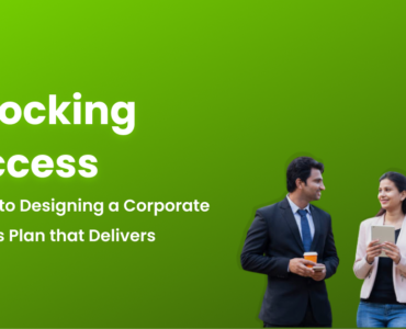 Unlocking Success_ A Guide to Designing a Corporate Wellness Plan that Delivers Results